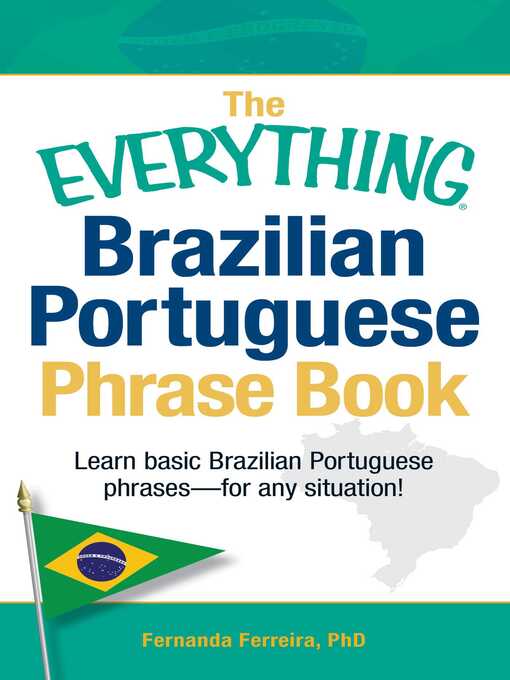 Title details for The Everything Brazilian Portuguese Phrase Book by Fernanda Ferreira - Available